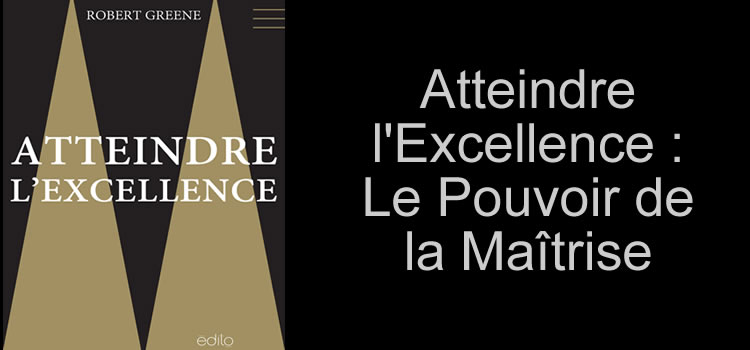 Atteindre l’Excellence
